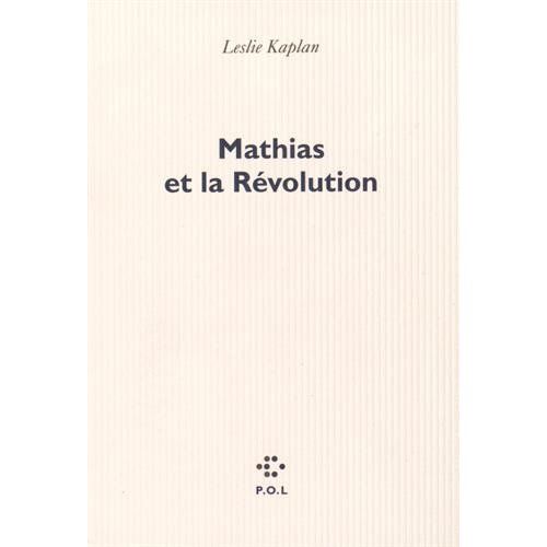 Emprunter Mathias et la Révolution livre