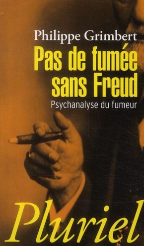 Emprunter Pas de fumée sans Freud livre