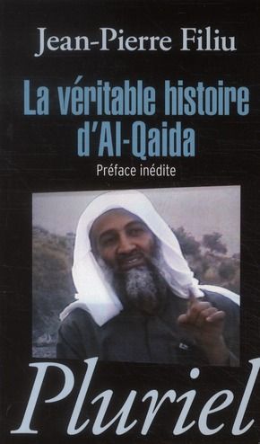 Emprunter La véritable histoire d'Al-Qaida livre