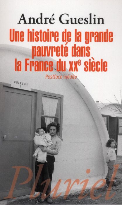 Emprunter Histoire de la grande pauvreté dans la France du XXe siècle livre