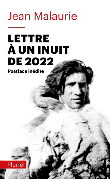 Emprunter Lettre à un inuit de 2022. Un regard angoissé sur le destin d'un peuple livre