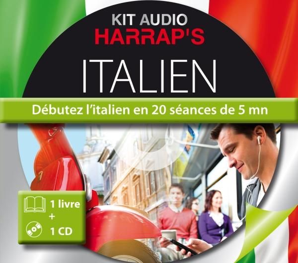 Emprunter Harrap's kit audio italien. Débutez l'italien en 20 séances de 5 mn, avec 1 CD audio MP3 livre