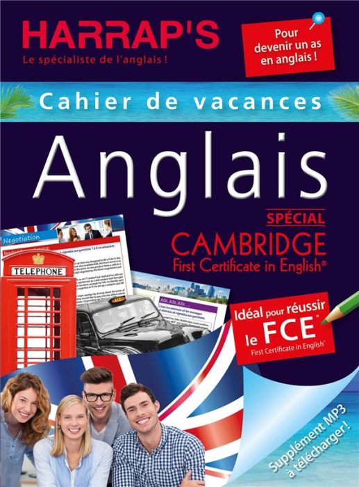 Emprunter Anglais cahier de vacances spécial cambridge / Idéal pour réussir le FCE livre