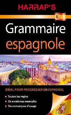Emprunter Harrap's grammaire espagnole livre
