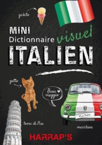 Emprunter Mini dictionnaire visuel Italien. 4000 mots et expressions & 1850 photographies livre