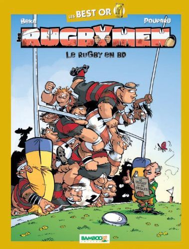 Emprunter Les rugbymen. Le Rugby en BD livre