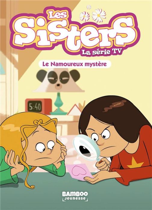 Emprunter Les sisters - La série TV Tome 36 : Le Namoureux mystère livre