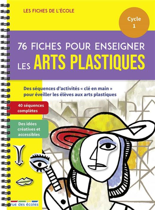 Emprunter 76 fiches pour enseigner les arts plastiques Cycle 1 livre