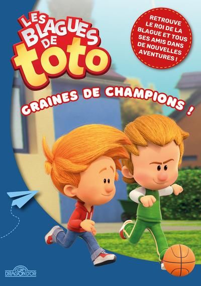 Emprunter Les Blagues de Toto : Graines de champions ! livre