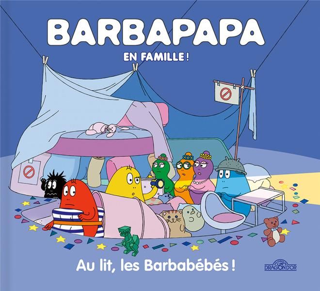 Emprunter Barbapapa : Au lit, les Barbabébés ! livre