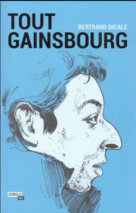 Emprunter Tout Gainsbourg livre
