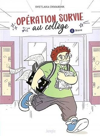 Emprunter Opération survie au collège Tome 2 : Brave livre