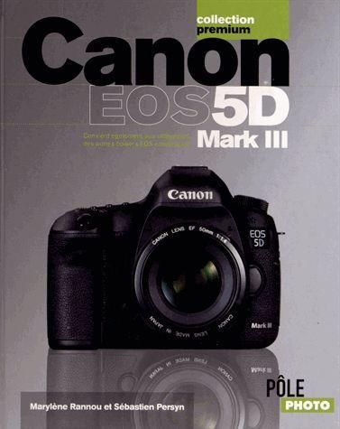 Emprunter Canon EOS 5D Mark III livre