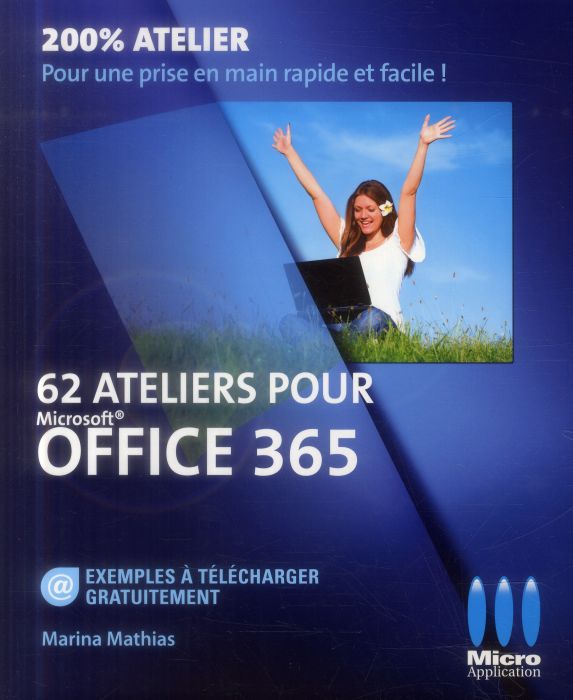 Emprunter 62 Ateliers pour Office 365 livre
