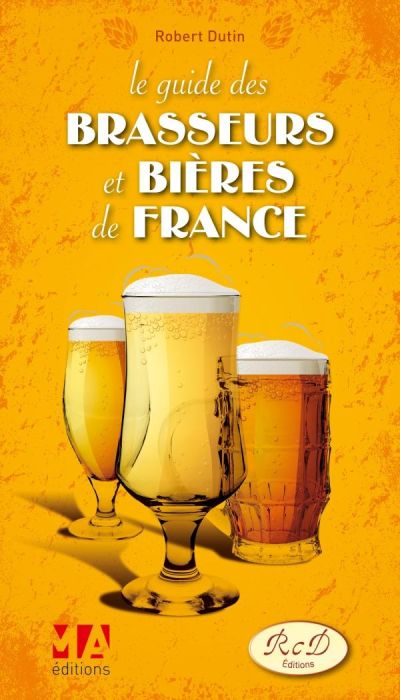Emprunter Guide des Brasseurs et Bières de France livre