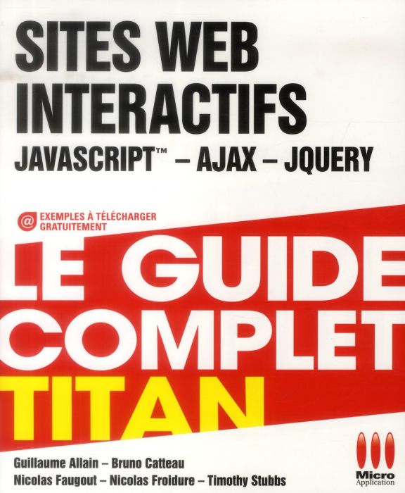 Emprunter Sites web interactifs. JavaScript, Ajax, jQuery livre