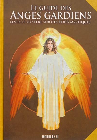 Emprunter Le guide des anges gardiens livre