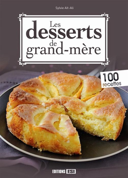 Emprunter Les desserts de grand-mère livre