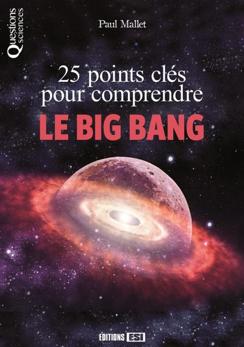 Emprunter 25 points clés pour comprendre le big bang livre