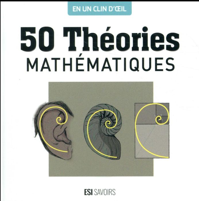 Emprunter 50 théories mathématiques livre