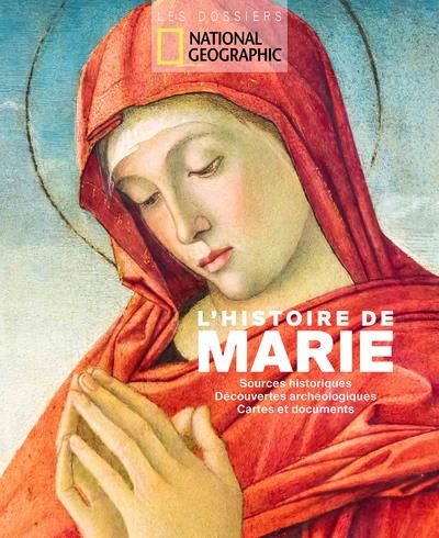 Emprunter L'histoire de Marie. Sources historiques, découvertes archéologiques, cartes et documents livre