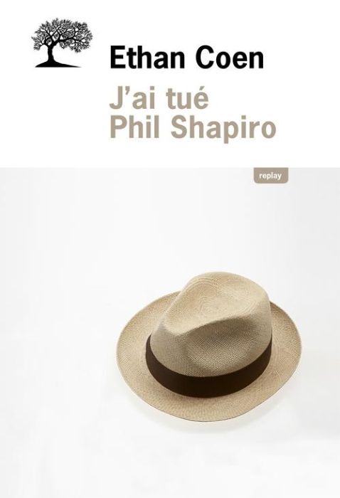 Emprunter J'ai tué Phil Shapiro livre