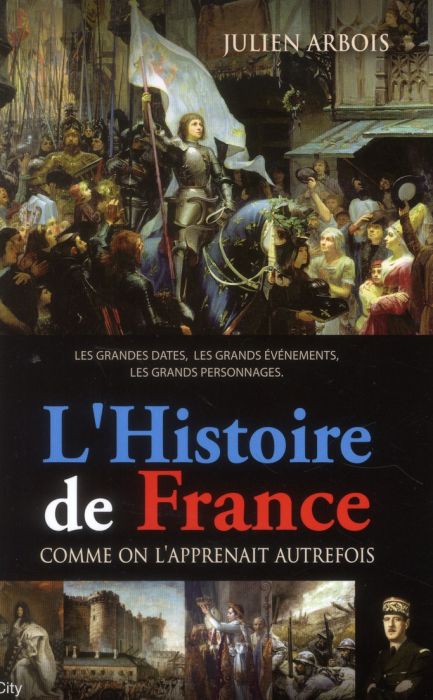 Emprunter L'Histoire de France comme on l'apprenait autrefois livre