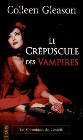 Emprunter Les chroniques des Gardella/2Le crépuscule des vampires livre