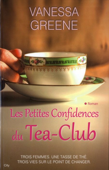 Emprunter Les petites confidences du Tea-Club livre