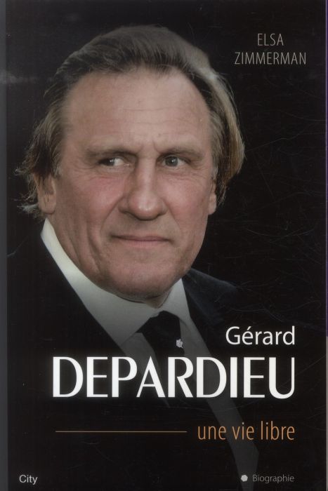 Emprunter Gérard Depardieu. Une vie libre livre