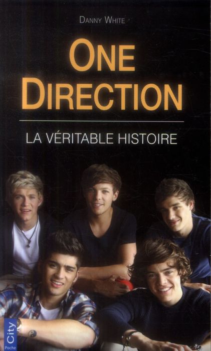 Emprunter One Direction la véritable histoire livre