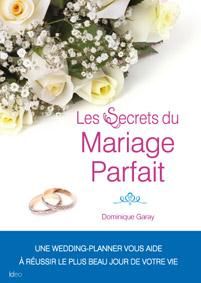 Emprunter Les secrets du mariage parfait livre