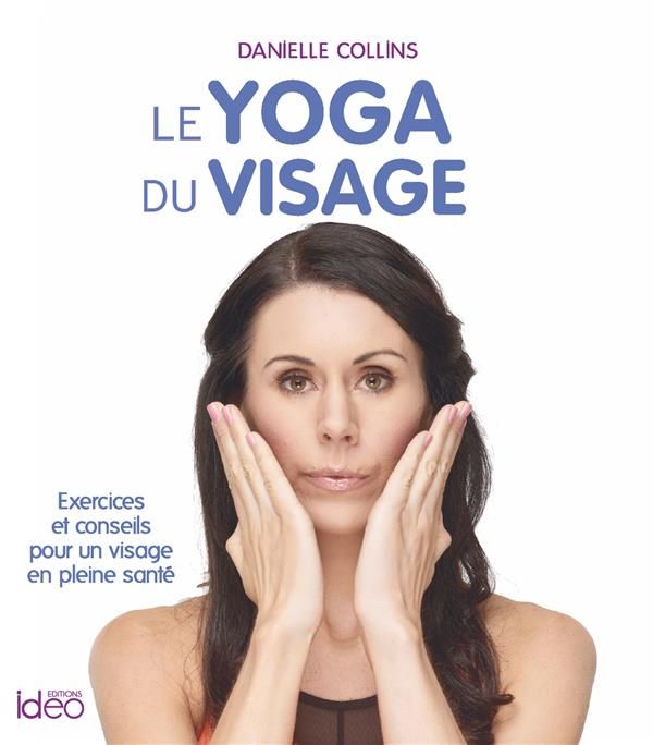 Emprunter Yoga du visage livre