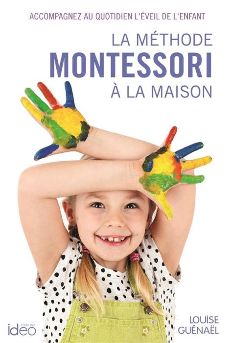 Emprunter La méthode Montessori à la maison livre