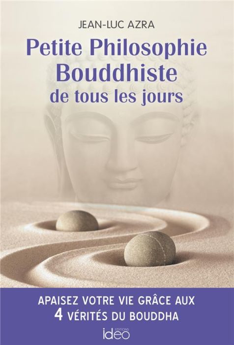 Emprunter Petite Philosophie Bouddhiste de tous les jours livre