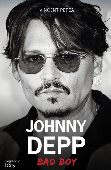 Emprunter Johnny Depp, bad boy livre