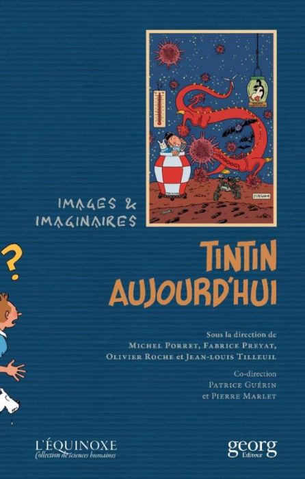 Emprunter Tintin aujourd'hui. Images et imaginaires livre