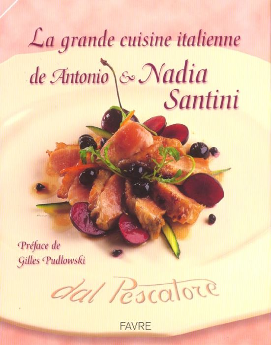 Emprunter La grande cuisine italienne de Antonio & Nadia Santini livre