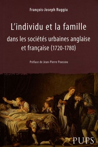 Emprunter L'individu et la famille dans les sociétés urbaines anglaise et française (1720-1780) livre