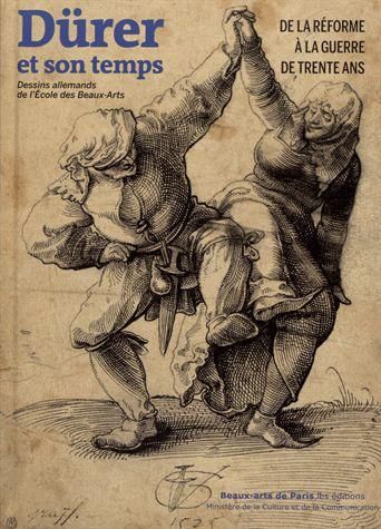 Emprunter Dürer et son temps, de la réforme à la guerre de trente ans. Dessins allemands de l'Ecole des Beaux- livre