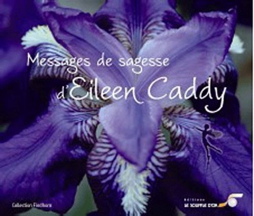 Emprunter Messages de sagesse d'Eileen Caddy livre