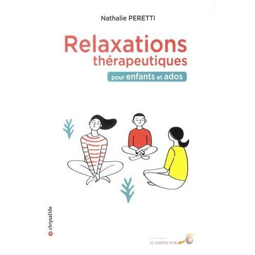 Emprunter Relaxations thérapeutiques pour enfants et ados livre