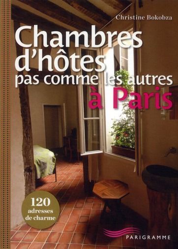Emprunter Chambres d'hôtes pas comme les autres à Paris livre