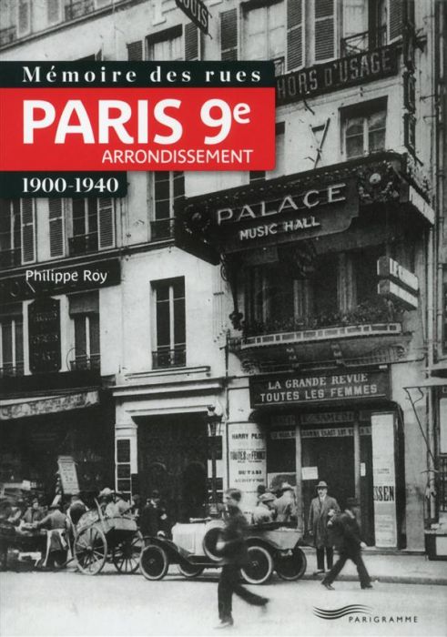 Emprunter Mémoire des rues : 9e arrondissement livre