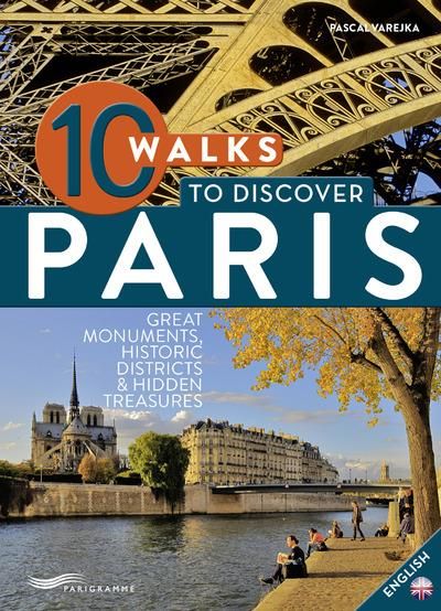 Emprunter 10 WALKS TO DISCOVER PARIS livre