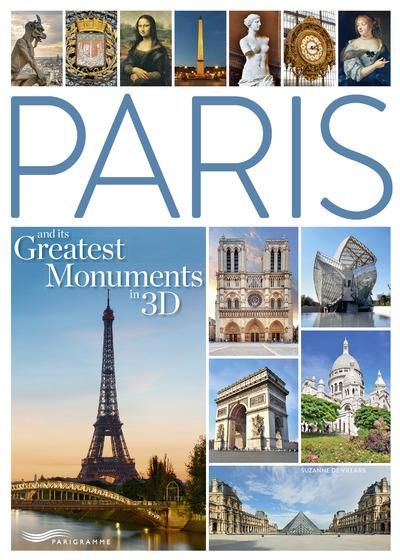 Emprunter PARIS AND ITS GREATEST MONUMENTS IN 3D livre