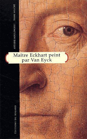 Emprunter Maître Eckhart peint par Van Eyck livre