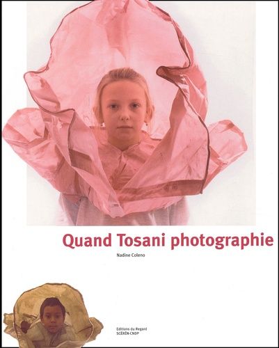 Emprunter Quand Tosani photographie livre