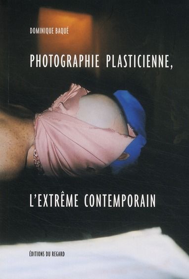 Emprunter Photographie plasticienne, l'extrême contemporain livre
