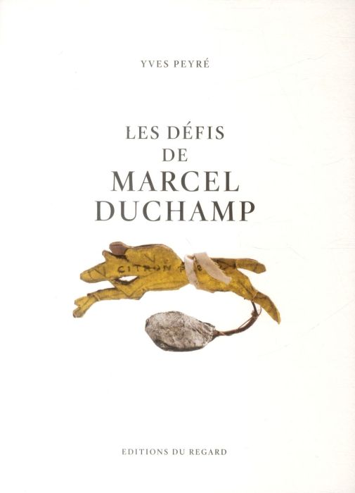 Emprunter Les défis de Marcel Duchamp livre